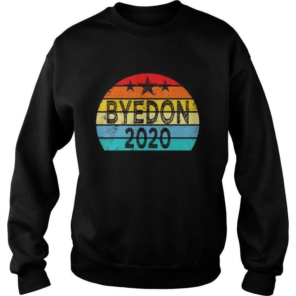 Bye Don 2020 Sweatshirt